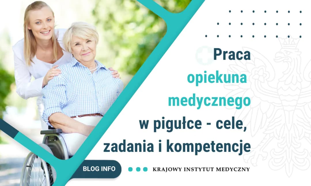 Opiekun medyczny co robi? Poznaj kluczowe obowiązki i zadania