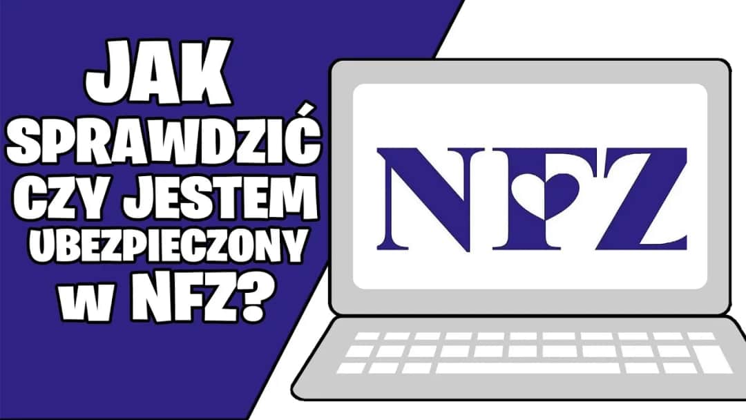 Jak sprawdzić numer ubezpieczenia NFZ i uniknąć problemów z dostępem do usług zdrowotnych