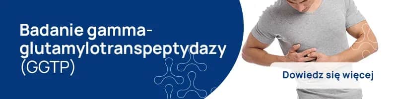 GGTP badanie krwi co oznacza i co robić przy podwyższonym wyniku